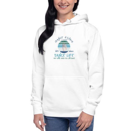 Dance Life Hoodie